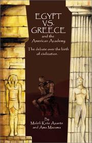 Cover of: Egypt vs. Greece and the American academy by Molefi Kete Asante and Ama Mazama, editors.
