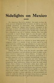 Cover of: Sidelights on Mexico by an American: Some facts never before printed