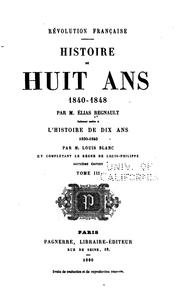 Cover of: Révolution française.: Histoire de huit ans 1840-1848