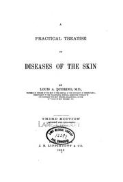 Cover of: A Practical treatise on diseases of the skin by Louis Adolphus Duhring