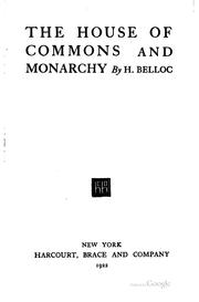 Cover of: The House of Commons and Monarchy by Hilaire Belloc