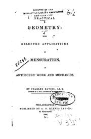 Cover of: Practical Geometry: With Selected Applications in Mensuration, in Artificers' Work and Mechanics