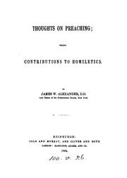 Cover of: Thoughts on preaching [ed. by S.D. Alexander].