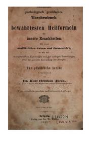 Cover of: Vollstaendiges, pathologisch geordnetes Taschenbuch der bewaehrtesten Heilformeln fuer innere ...