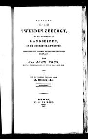 Cover of: Verhaal van eenen tweeden zeetogt en van verschiedene landreizen in de noordpool-gewesten: ondernomen tot opsporing eener noordwestelijke doorvaart