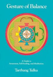 Cover of: Gesture of balance: a guide to awareness, self-healing, and meditation