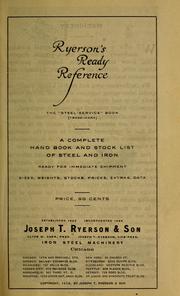Cover of: Ryerson's ready reference...a complete hand book and stock list of steel and iron ready for immediate shipment: sizes, weights, stocks, prices, extras, data ...