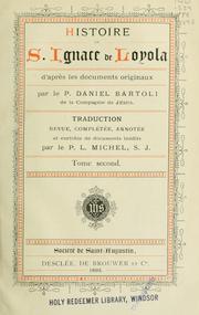 Cover of: Histoire de S. Ignace de Loyola, d'apr`es les documents originaux
