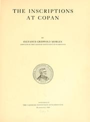 Cover of: The inscriptions at Copan by Sylvanus Griswold Morley