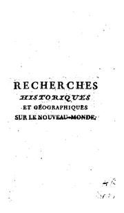 Cover of: Recherches historiques et géographiques sur le Nouveau-monde. by Schérer, Jean-Benoît