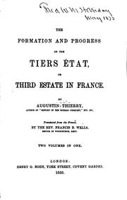 Cover of: The Formation and Progress of the Tiers état by Augustin Thierry