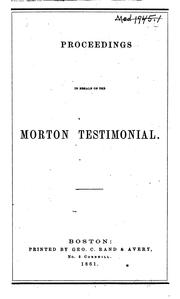 Proceedings in behalf of the Morton testimonial by YA Pamphlet Collection (Library of Congress)