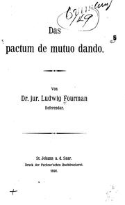 Das pactum de mutuo dando by Ludwig Fourman