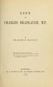 Cover of: Life of Charles Bradlaugh, M.P.