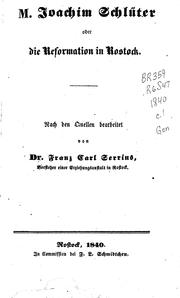 M. Joachim Schlüter, oder, Die Reformation in Rostock by Franz Carl Serrius
