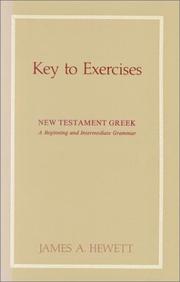 Cover of: Key to Exercises for New Testament Greek: A Beginning and Intermediate Grammar