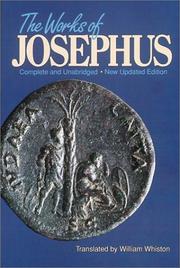 Cover of: The works of Josephus by Flavius Josephus