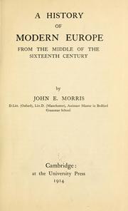 Cover of: A history of modern Europe from the middle of the sixteenth century