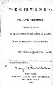 Cover of: Words to win souls: twelve sermons, preached A.D. 1620-1650, by eminent divines of the Church of England