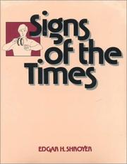 Cover of: Signs of the times by Edgar H. Shroyer