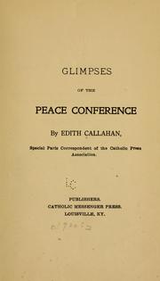 Cover of: Glimpses of the Peace conference by Edith Callahan
