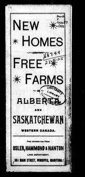 New homes, free farms in Alberta and Saskatchewan, Western Canada