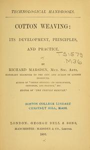 Cover of: Cotton weaving: its development, principles, and practice.
