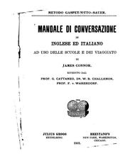 Cover of: Manuale di conversazione in inglese ed italiano, ad uso delle scuole e dei viaggiatori ...