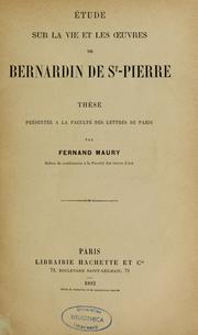 Étude sur la vie et les oeuvres de Bernardin de St-Pierre by Fernand Jean Auguste Armand Maury