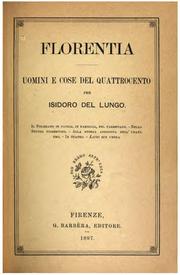 Cover of: Florentia: uomini e cose del Quattrocento