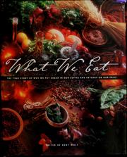 Cover of: What We Eat by Burton Wolf, Burton Wolf