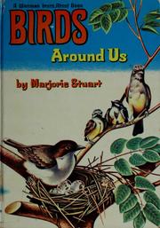 Cover of: Birds around us. by Marjorie Stuart
