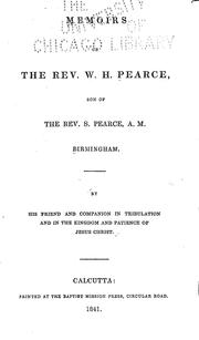 Memoirs of the Rev. W. H. Pearce