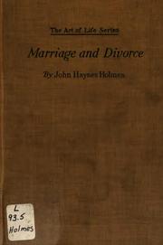 Cover of: Marriage and divorce by John Haynes Holmes