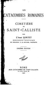 Les Catacombes romaines: cimetière de Saint-Calixte by Nortet, L'abbé L Nortet