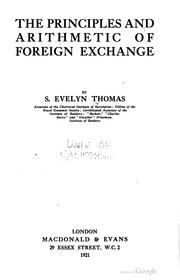 Cover of: The principles and arithmetic of foreign exchange