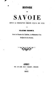 Cover of: Histoire de Savoie depuis la domination romaine jusqu'à nos jours
