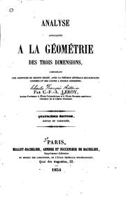 Cover of: Analyse appliquée a la géométrie des trois dimensions: comprenant les ... by Charles François Antoine Leroy