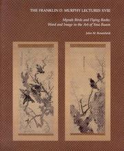 Cover of: Mynah Birds and Flying Rocks: Word and Image in the Art of Yosa Buson (Franklin D. Murphy Lectures, XVIII)
