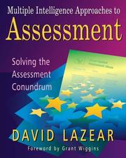 Cover of: Multiple intelligence approaches to assessment by David G. Lazear