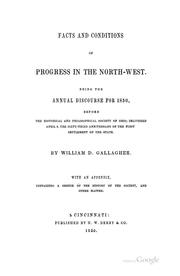 Cover of: Facts and Conditions of Progress in the North-west: Being the Annual ...