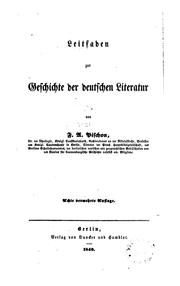 Cover of: Leitfaden zur Geschichte der deutschen Literatur by Friedrich August Pischon