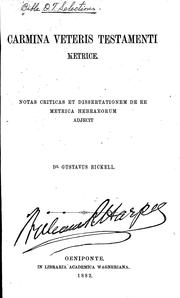 Cover of: Carmina Veteris Testamenti metrice: Notas criticas et dissertationem de re metrica Hebraeorum adjecit