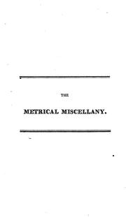 The Metrical Miscellany: Consisting Chiefly of Poems Hitherto Unpublished by Maria Woodley Riddell