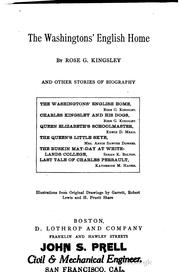 Cover of: The Washingtons' English home: and other stories of biography.