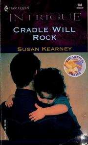 Cover of: Cradle will rock by Susan Kearney