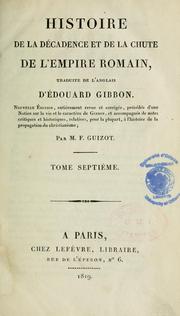 Histoire de la décadence et de la chute de l'empire romain by Edward Gibbon