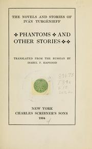 Cover of: Phantoms and other stories by Ivan Sergeevich Turgenev, Ivan Sergeevich Turgenev