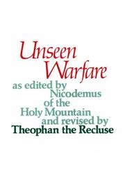 Cover of: Unseen warfare by Lorenzo Scupoli, Saint Ḟeofan, Bishop of Tambov and Shatsk, Lorenzo Scupoli