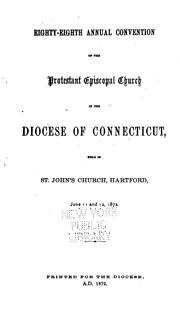 Cover of: Journal of the ... Annual Convention of the Episcopal Church in the Diocese of Connecticut